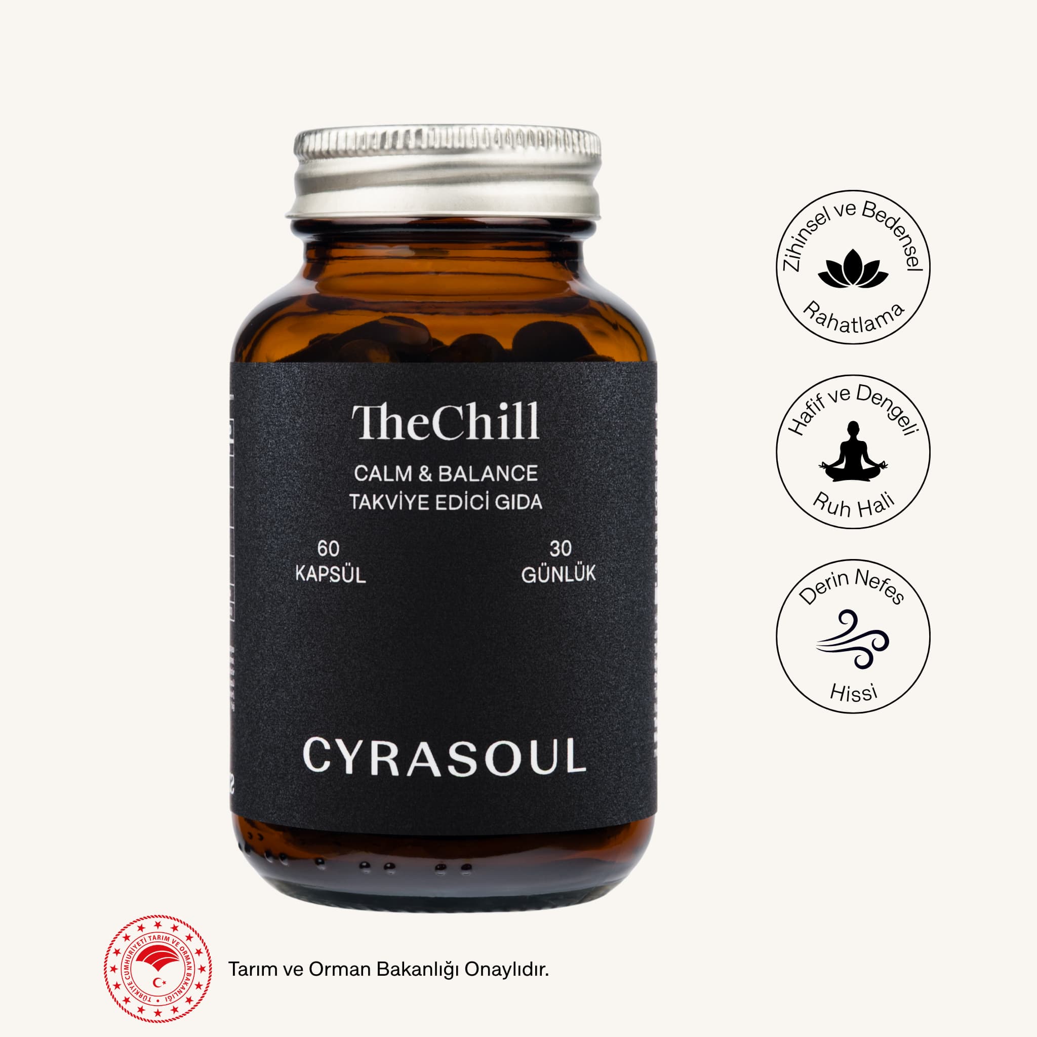 Cyrasoul TheChill sakinlik ve denge takviyesinin amber renkli cam şişesi. Yanında zihinsel ve bedensel rahatlama, hafif ve dengeli ruh hali ve derin nefes hissi gibi faydalarını gösteren ikonlar ve Tarım Bakanlığı onayı bulunuyor.